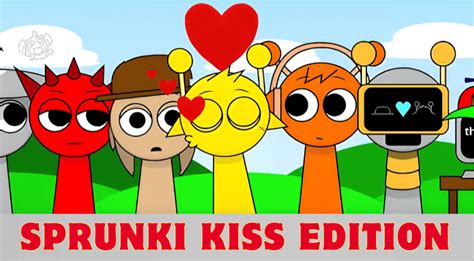 Sprunki Kiss Edition